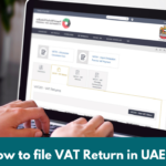 How To File VAT Return In UAE -Xact Auditing
