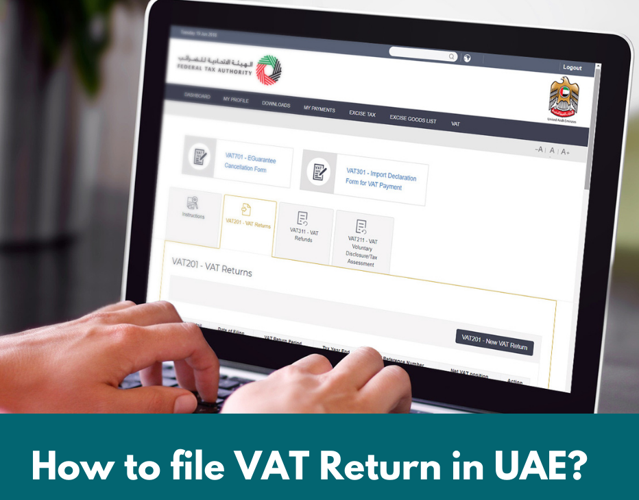 How To File VAT Return In UAE -Xact Auditing