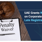 UAE Corporate Tax Late Registration Penalty Waiver 2025