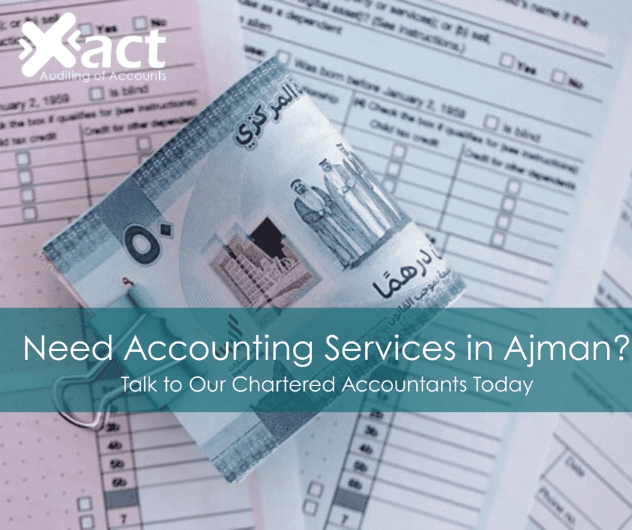 accounting services in ajman - xact auditing
