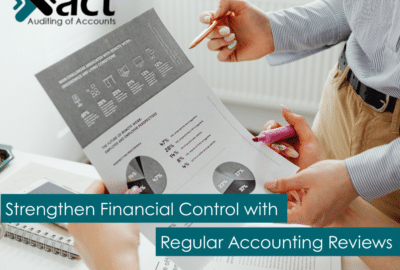 Importance of Accounting Review in UAE by Xact Auditing